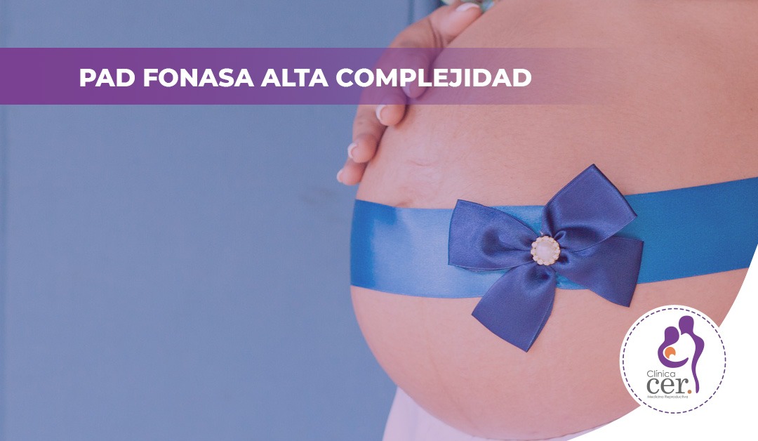 Tratamientos de fertilidad asistida con Bonos Fonasa